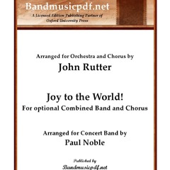 Joy To The World John Rutter, arr. by Paul Noble
