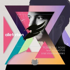 Alle Farben - Please Tell Rosie (Lucas Jon Remix)