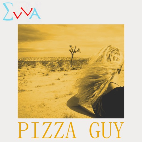 EvVa - Pizza Guy (Radio Edit)