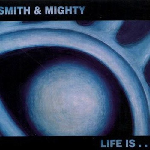 Smith & Mighty - Try