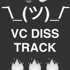 VC DISS TRACK - BreadedButterRecords
