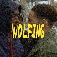 Wolfing [Prod. Nish]