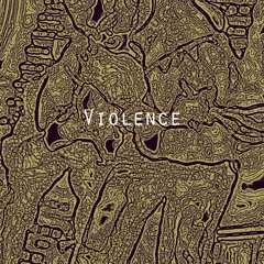 Violence