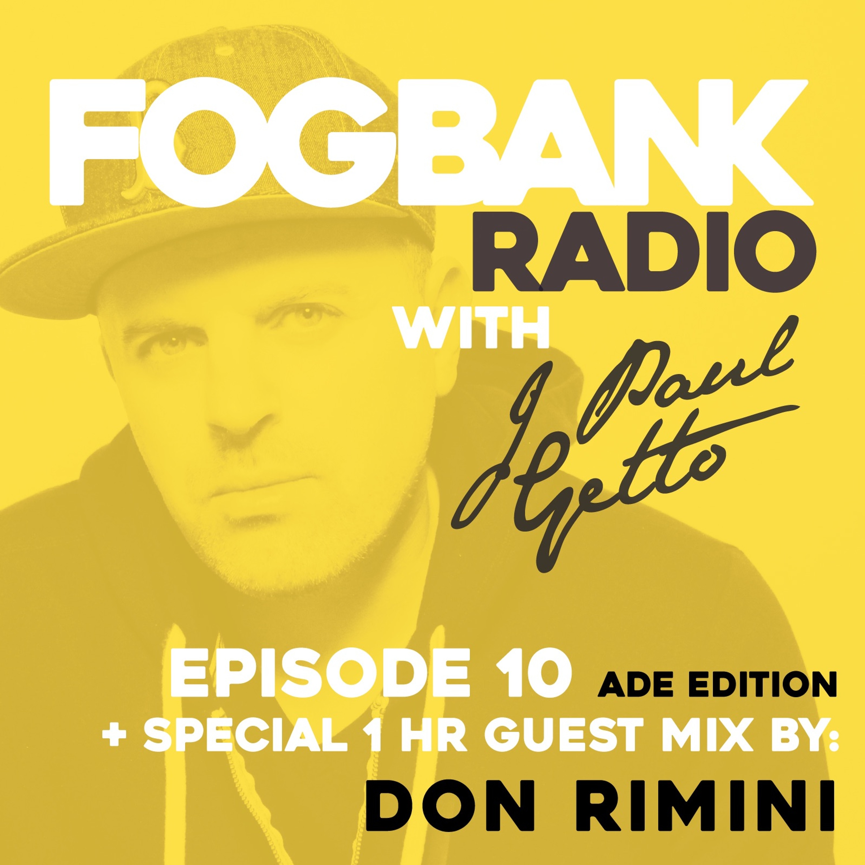 Fogbank Radio with J Paul Getto