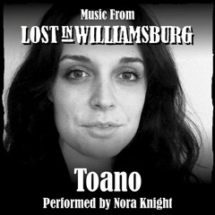 Toano (featuring Nora Knight)