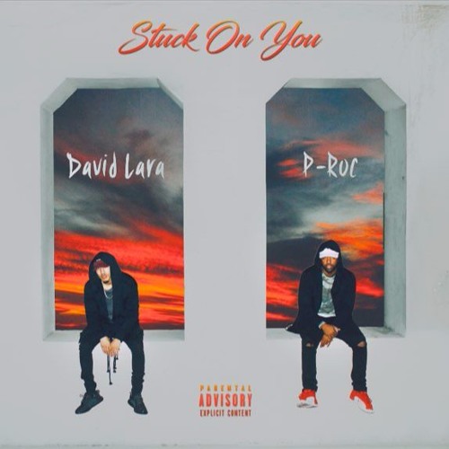 Stuck On You (Ft P-Roc) Prod. P-Roc
