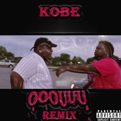KobeTheRapper - "OOOUUU Remix"