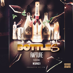 Bottles (ft. Kubzi)