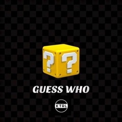 KTRL - Guess Who (Marshen Remix)