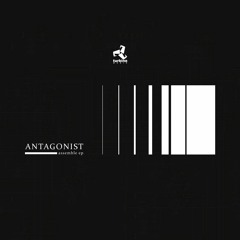 Antagonist - Assemble EP | Turbine Music - Out Now