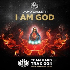 Damo Cassetti - I Am God - *JFK 'Good God' Revamp* Full Free Track!