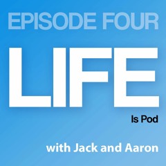 Life Is Pod - Ep4 - C is for Cancer...but..also for c#nt