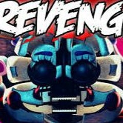 Revenge: A FNAF Sister Location SOng