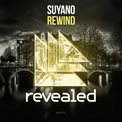 Suyano - Rewind (OUT NOW!)