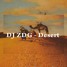 DJ ZDG - Desert (Original Mix)