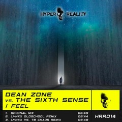 Dean Zone vs. The Sixth Sense - I Feel