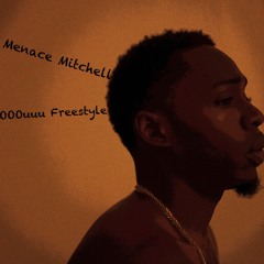 Menace Mitchell - OOoUuu