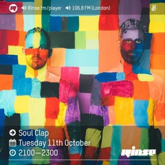 Rinse FM Podcast - Soul Clap (Album Influences Special) - 11th October 2016