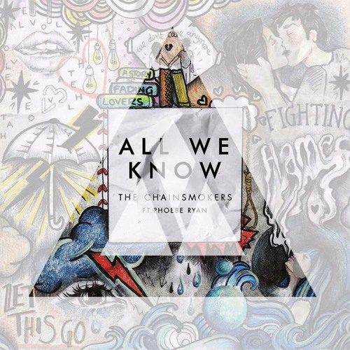 The Chainsmokers Ft Phoebe Ryan - All We Know (TRAMPERZ Flip)