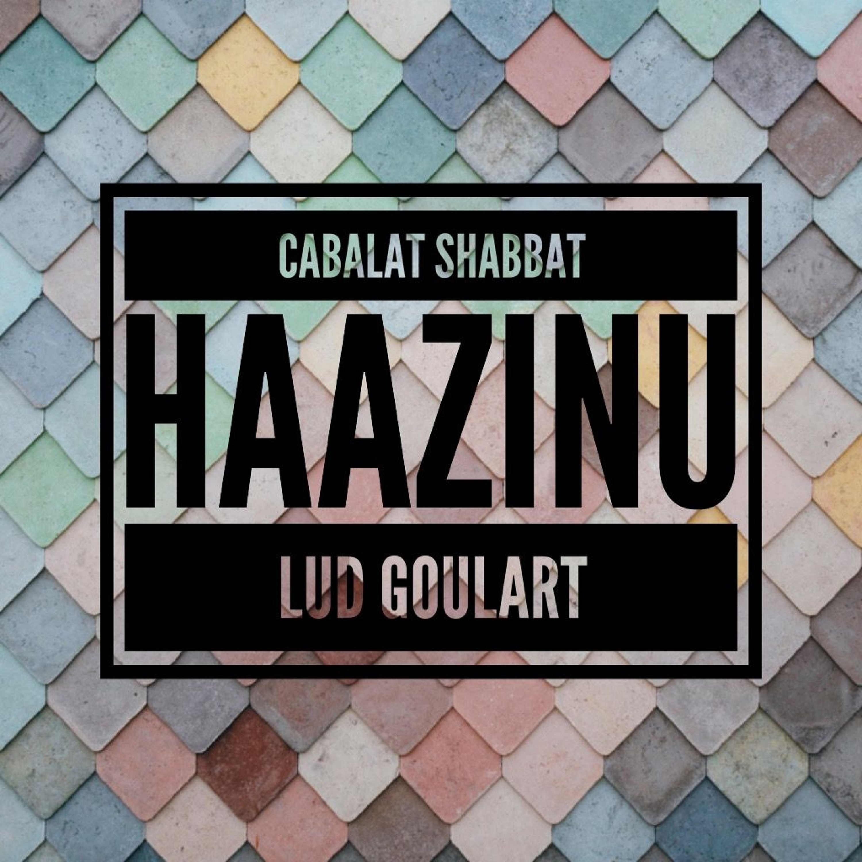 Cabalat Shabbat | Haazinu | Lud Goulart episode artwork