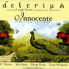 Delerium feat Leigh Nash / Innocente [Falling In Love] (DJ Tiesto Remix)