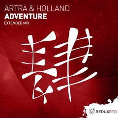 RDXRED087 : Artra & Holland - Adventure (Extended Mix)
