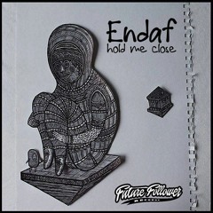 Hold Me Close (Future Follower Records)
