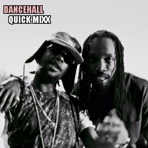 DANCE HALL Quick MIXX