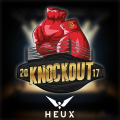 KNOCKOUT 2017 - HEUX