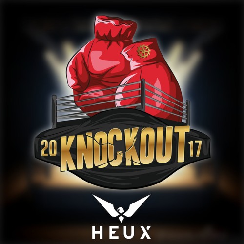KNOCKOUT 2017 - HEUX