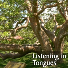 Listening In Tongues
