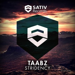 Taabz - Stridency [PLAYED BY HARDWELL] | OUT NOW