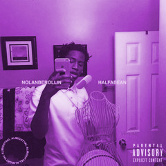 nolanberollin ~ half a bean [prod captaincrunch x jay$plash][GOOP MIX]