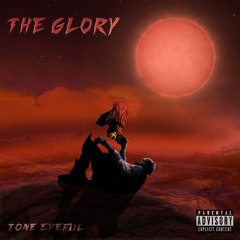 The Glory (Prod. Danny Bobby)