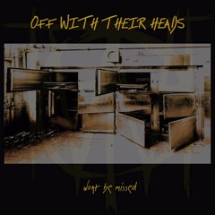 Off With Their Heads "Clear The Air"