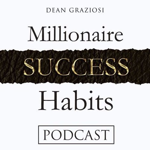 Future Proofing Your Life... - Dean Graziosi Weekly Wisdom