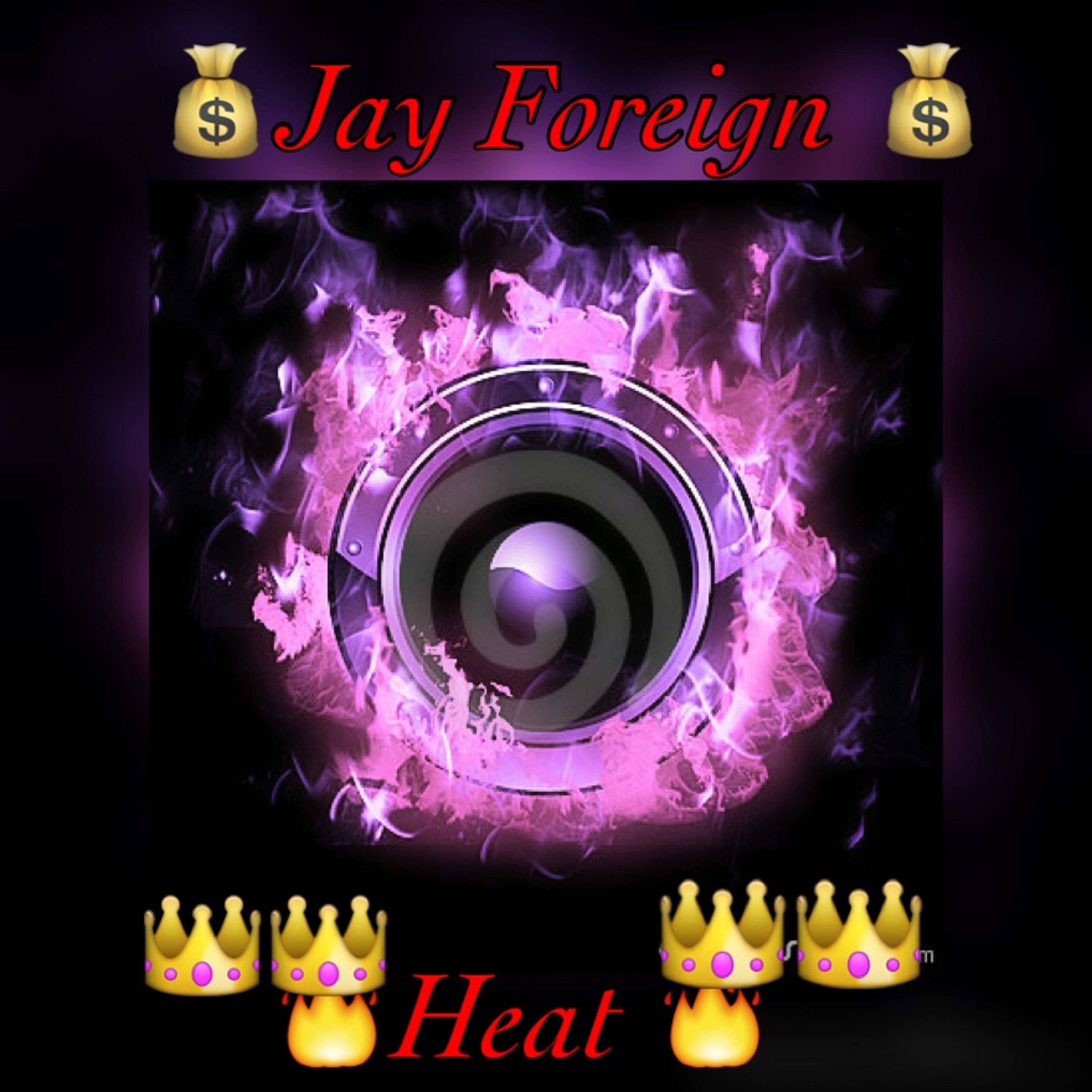 Jay Foreign99-🔥Heat 🔥 episode artwork