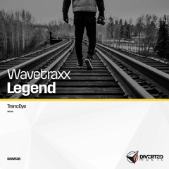 OUT NOW: Wavetraxx - Legend (TrancEye Remix) [Diverted Music]