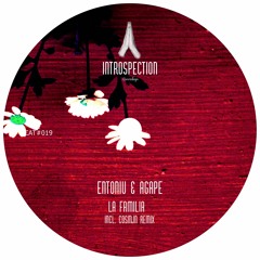 #INTR019 ENTONIU & AGAPE "LA FAMILIA" EP incl.COSMJN REMIX