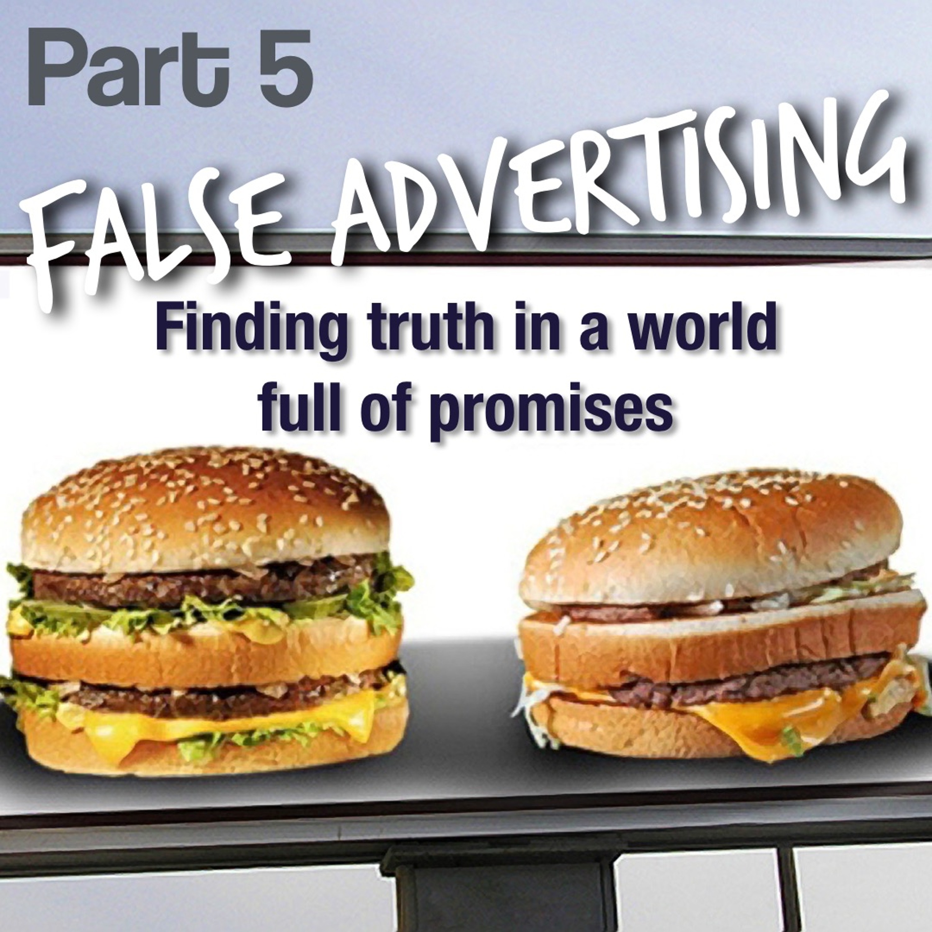 2016-10-16 False Advertising - Part 5, Matt Dyck episode artwork