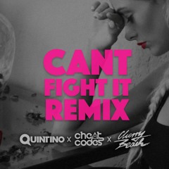 Quintino x Cheat Codes - Can't Fight It (Cherry Beach Remix)