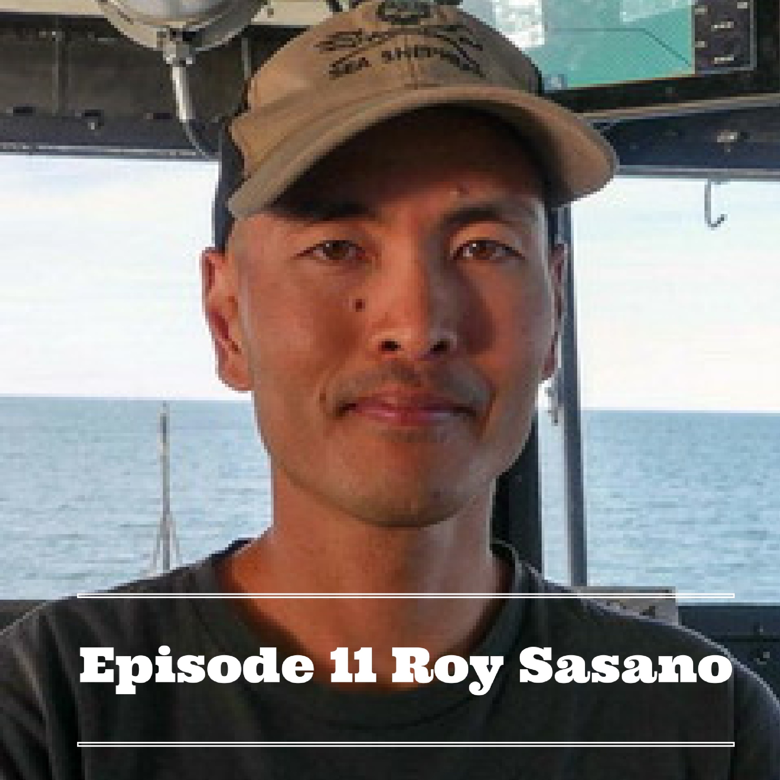 Episode #11: Life Onboard a Sea Shepherd Vessel with Roy Sasano episode artwork