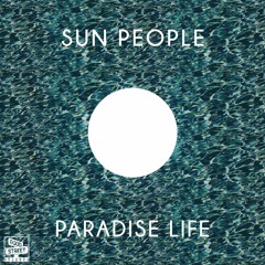 2. Sun People - There Is Always A Place