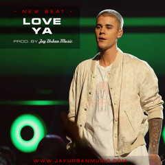 Lova Ya (Justin Bieber x Dj Snake x Shawn Mendes Type)(Prod By JayUrbanMusic)