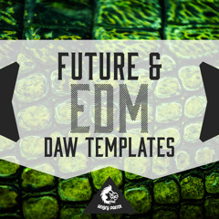 Future & EDM DAW Templates [5 Professional FL Studio & Ableton Templates]