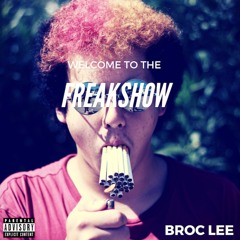 Freakshow (Video in Description)