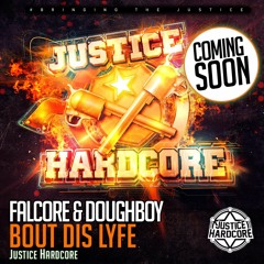 Falcore & Doughboy - Bout Dis Lyfe