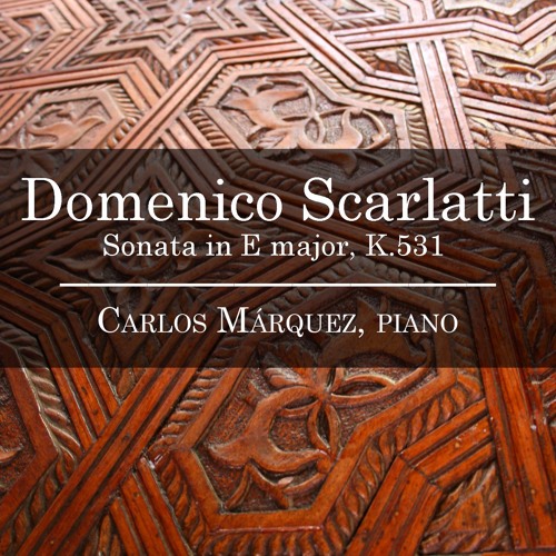 Scarlatti: Sonata in E Major, K.531 (L. 430) - Allegro
