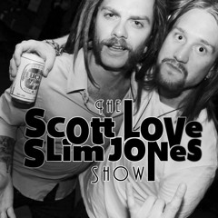 Scott Love Show - Episode 9