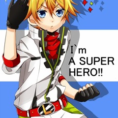 Super Hero - Kagamine Len